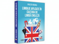 Limbaje aplicate in cultura de limba engleza - Violeta Negrea foto