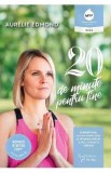 20 de minute pentru tine - Aurelie Edmond