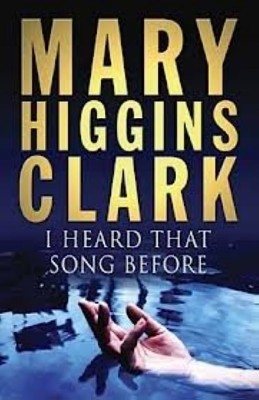 Mary Higgins Clark - I Heard That Song Before foto