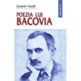 Poezia lui Bacovia - Constantin Trandafir