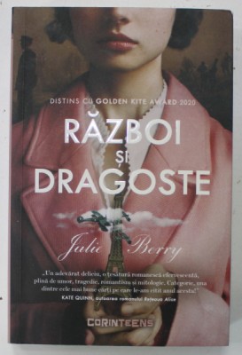 RAZBOI SI DRAGOSTE de JULIE BERRY , 2021 foto