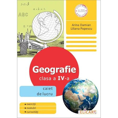 Geografie. Clasa a IV-a. Caiet de lucru