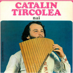 Catalin Tircolea - Nai (1982 - Electrecord - LP / VG)
