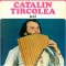 Catalin Tircolea - Nai (1982 - Electrecord - LP / VG)
