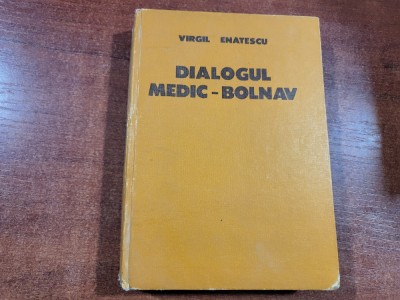 Dialog medic-bolnav de Virgil Enatescu foto