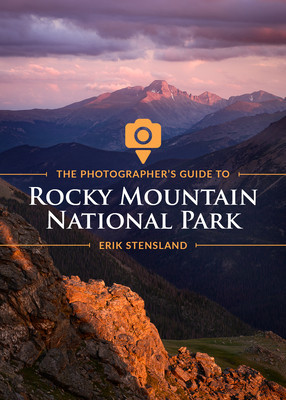 The Photographer&amp;#039;s Guide to Rocky Mountain National Park foto