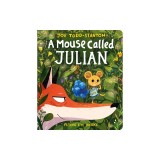 A Mouse Called Julian