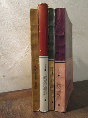 Un dicționar al &amp;icirc;nțelepciunii - Theofil Simenschy (4 vol.) foto