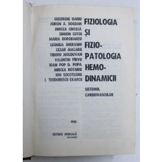 FIZIOLOGIA SI FIZIOPATOLOGIA HEMODINAMICII VOL.II de I. TEODORESCU EXARCU