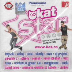 CD Kat Star (Șansa Ta Să Devii Superstar), original: Voltaj, Blondy, N&D,Stratan