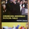 Comunicarea nonverbala in spatiul public / Septimiu Chelcea (coord.)