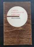 Cartea &icirc;nțelepciunii populare. Proverbe (Ion Dodu Bălan)