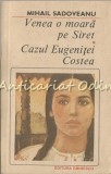 Venea o Moara pe Siret - Mihail Sadoveanu, Roman de Dragoste, Editura Eminescu, 1990, 394 pagini, Coperta Brosata
