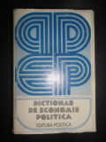 Dictionar de economie politica (1974, editie cartonata)