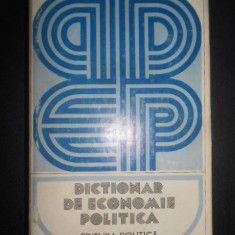 Dictionar de economie politica (1974, editie cartonata)