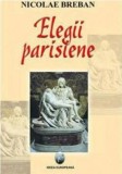 Elegii parisiene - Fundatia culturala Ideea Europeana