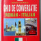 GHID DE CONVERSATIE ROMAN -ITALIAN de ADRIANA LAZARESCU , 2002