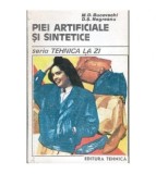 Mircea Dan Bucevschi si Dan Silviu Negreanu - Piei artificiale si