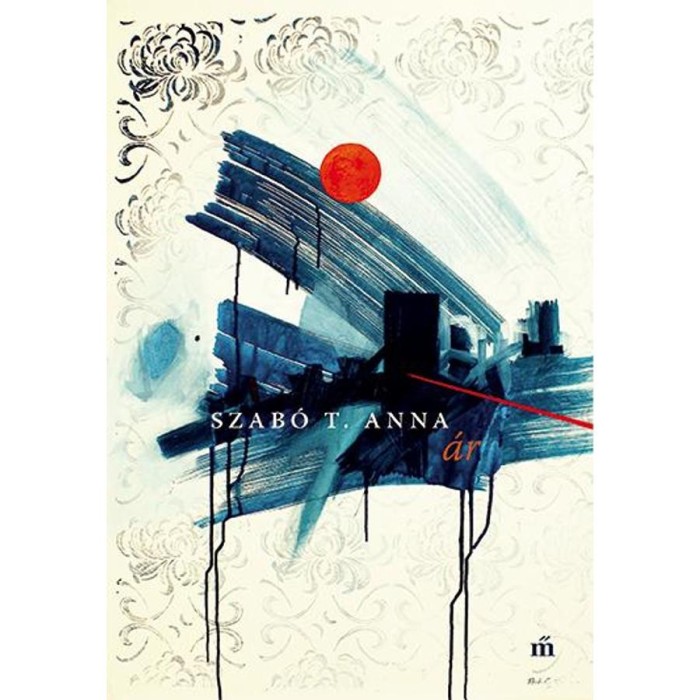 &Aacute;r - Szab&oacute; T. Anna