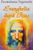 Evanghelia dupa Iisus - Paramahansa Yogananda - Spiritualitate, Ezoterism, Crestinism, Religie - Coperta Brosata/Cartonata - Romana