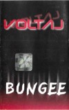 Voltaj - Bungee | Caseta Audio | NRG!A | Stare proasta