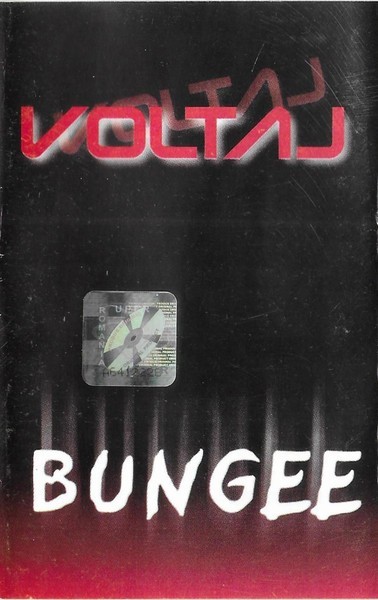Voltaj - Bungee, Caseta audio