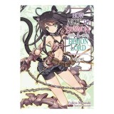 How NOT to Summon a Demon Lord: Volume 2 (How NOT to Summon a Demon Lord (light novel)), Yukiya Murasaki