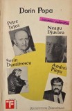 Convorbiri euharistice. Petre Tutea. Neagu Djuvara. Sorin Dumitrescu. Andrei Plesu - Dorin Popa