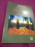 Cumpara ieftin DIMINETI FARA GLORIE-ION BELDEANU 2011 /AUTOGRAF SI DEDICATIE AUTOR