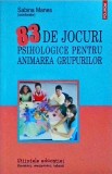 83 Jocuri Psihologice Animare Grupuri - Sabina Manes, Polirom, Stiintele Educatiei, Pedagogie, Psihologie