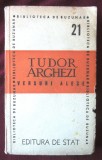 Carte veche: &quot;VERSURI ALESE&quot;, Tudor Arghezi, 1946, Alta editura