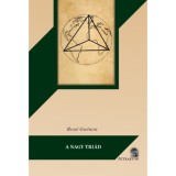 A Nagy Tri&aacute;d - Ren&eacute; Gu&eacute;non