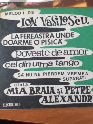 Melodii de Ion Vasilescu vinil vinyl single Petre Alexandru Mia Braia foto