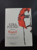 Ezra Pound - Poezii 1908-1920, Humanitas, 2019, 673 pagini, Beletristica, Poezie