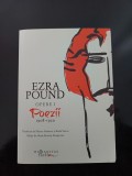 Ezra Pound - Poezii 1908-1920, 2019