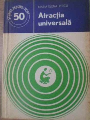 ATRACTIA UNIVERSALA-MARIA-ELENA PITICU-278642 foto