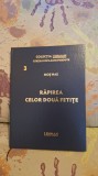 Rapirea celor doua fetite de Mos Nae (N.Batzaria) Colectia Lehman - Cărțile copilăriei pierdute Nr. 3
