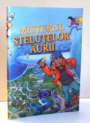 MISTERUL STELUTELOR AURII de GILES CLARE , 2016 foto