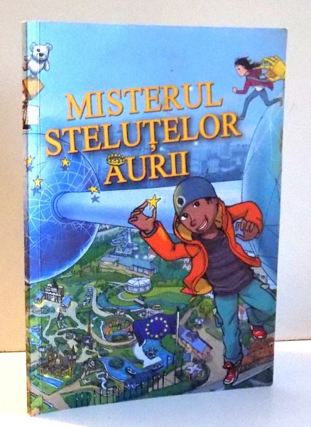 MISTERUL STELUTELOR AURII de GILES CLARE , 2016