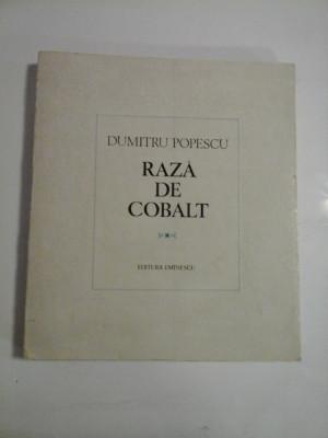 RAZA DE COBALT (autograf si dedicatie) - DUMITRU POPESCU foto