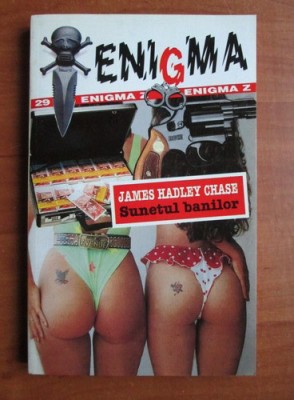 James Hadley Chase - Sunetul banilor foto