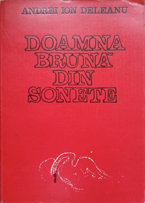 DOAMNA BRUNA DIN SONETE-ANDREI ION DELEANU