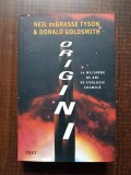 Neil deGrasse Tyson, Donald Goldsmith - Origini. 14 miliarde de ani de evolutie