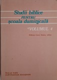 Studii biblice pentru scoala gimnaziala, vol. 4 &ndash; William Carey Moore (editor)