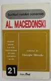 AL. MACEDONSKI , comentat de GHEORGHE MITRACHE , 1996