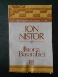 ION NISTOR - ISTORIA BASARABIEI