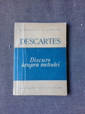 Discurs asupra metodei - Descartes foto