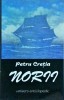 Petru Cretia - Norii (Univers Enciclopedic, 1996) - Carte Poezie, Literatura Romana, Editie Brosata, 224 pagini