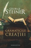 Gramaticile creatiei - Humanitas