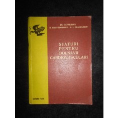 St. Gavrilescu - Sfaturi pentru bolnavii cardiovasculari